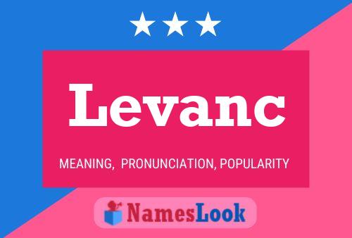 Levanc Name Poster