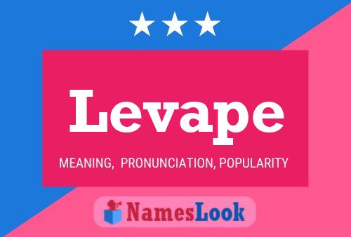 Levape Name Poster