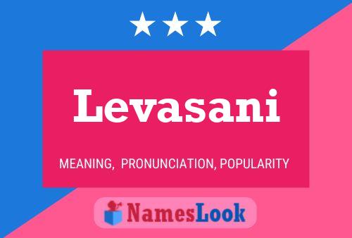 Levasani Name Poster