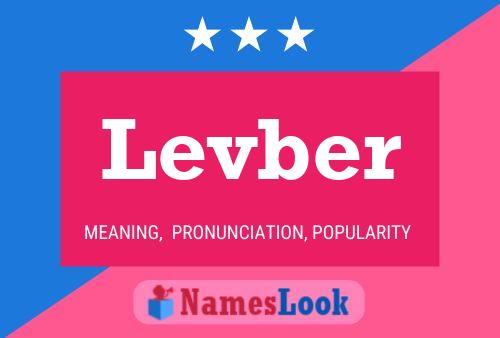 Levber Name Poster