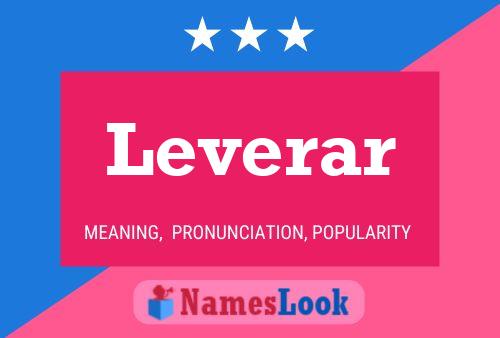 Leverar Name Poster