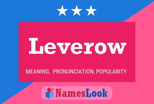 Leverow Name Poster