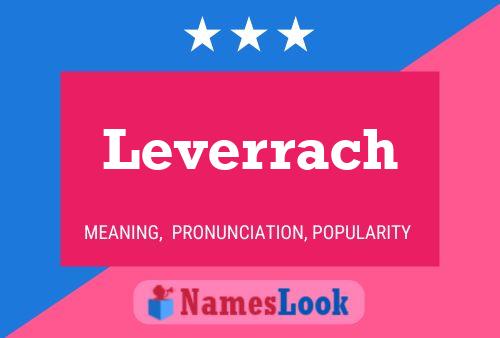 Leverrach Name Poster