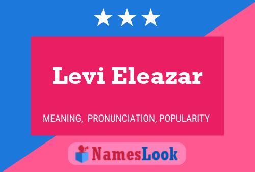 Levi Eleazar Name Poster