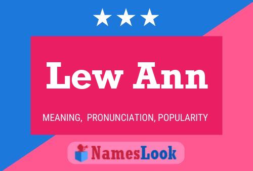 Lew Ann Name Poster