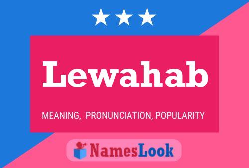 Lewahab Name Poster