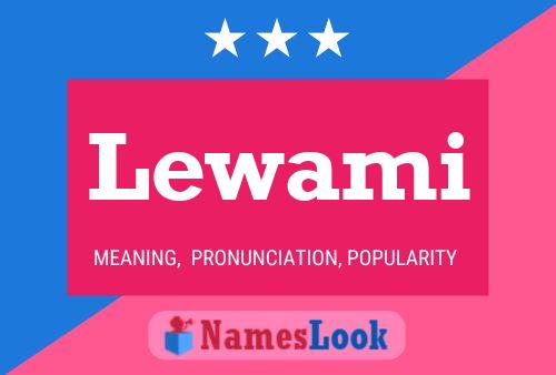 Lewami Name Poster