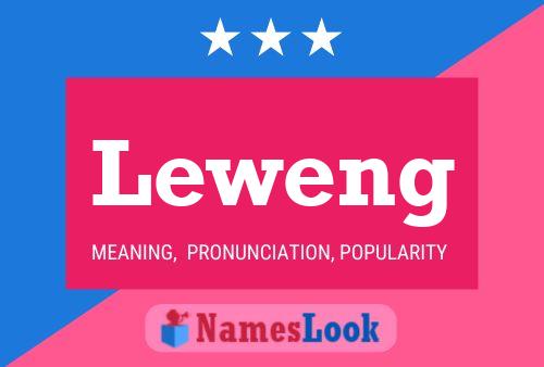 Leweng Name Poster