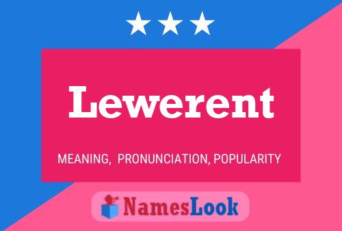 Lewerent Name Poster