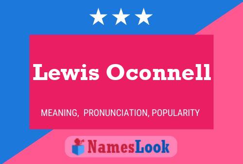 Lewis Oconnell Name Poster