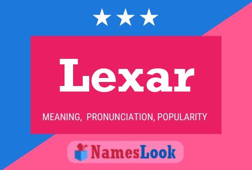 Lexar Name Poster