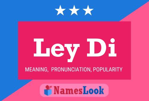 Ley Di Name Poster