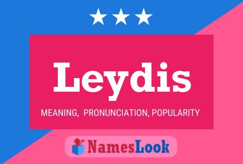 Leydis Name Poster