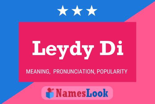 Leydy Di Name Poster