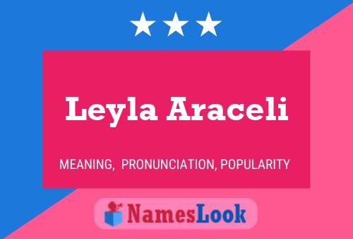 Leyla Araceli Name Poster