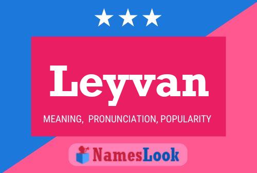 Leyvan Name Poster