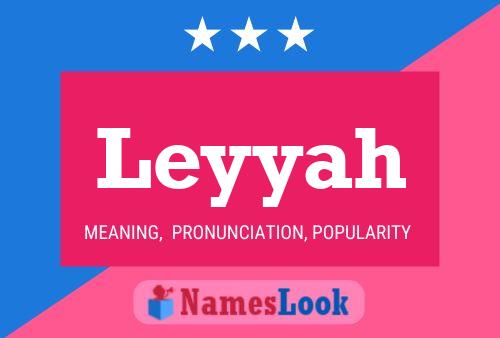 Leyyah Name Poster