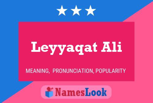 Leyyaqat Ali Name Poster