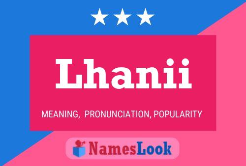 Lhanii Name Poster