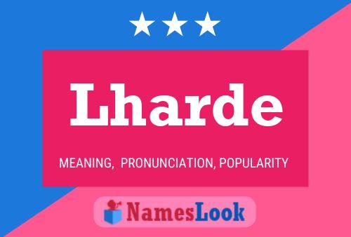 Lharde Name Poster