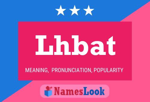 Lhbat Name Poster