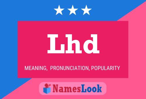 Lhd Name Poster