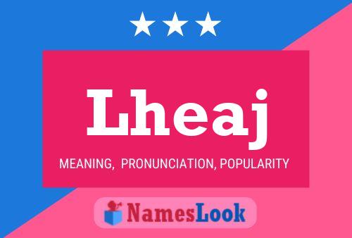 Lheaj Name Poster