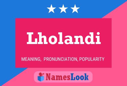 Lholandi Name Poster