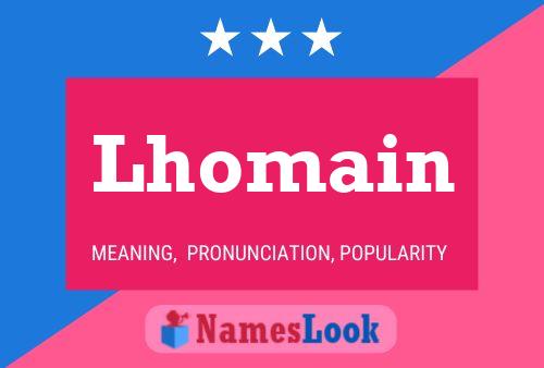 Lhomain Name Poster