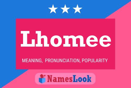 Lhomee Name Poster