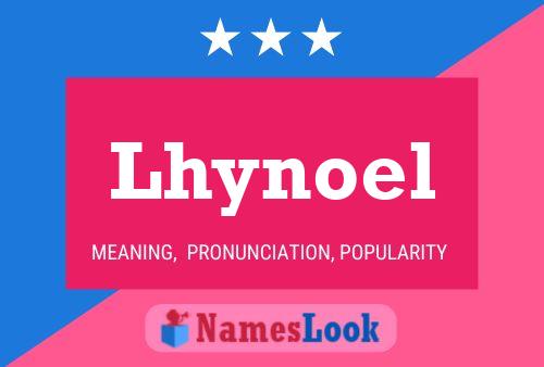 Lhynoel Name Poster