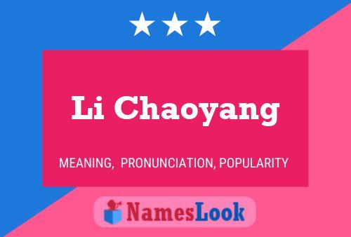 Li Chaoyang Name Poster