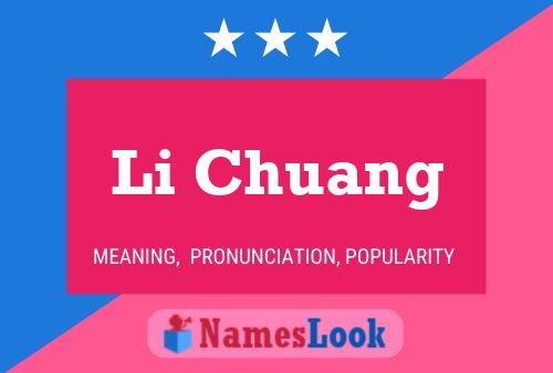 Li Chuang Name Poster