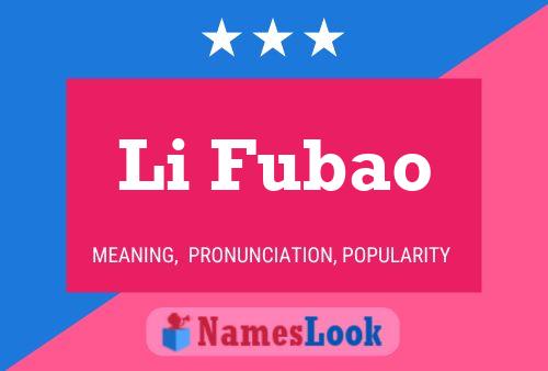 Li Fubao Name Poster