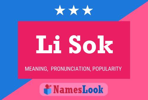 Li Sok Name Poster