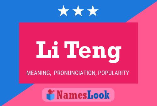 Li Teng Name Poster