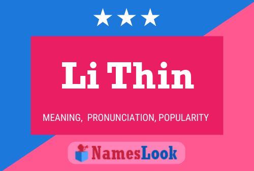 Li Thin Name Poster