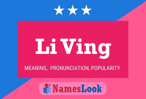 Li Ving Name Poster