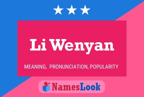 Li Wenyan Name Poster