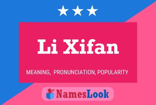 Li Xifan Name Poster