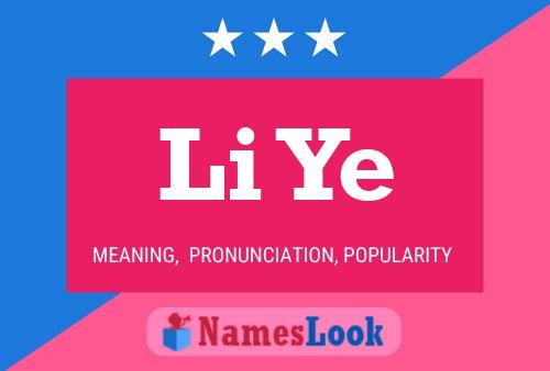 Li Ye Name Poster