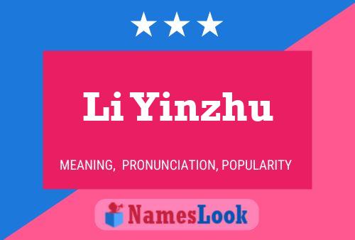 Li Yinzhu Name Poster