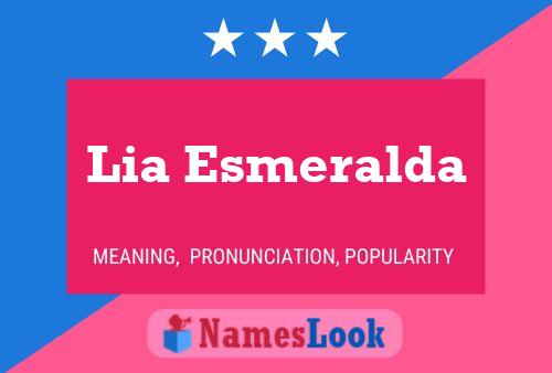 Lia Esmeralda Name Poster