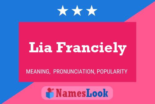 Lia Franciely Name Poster