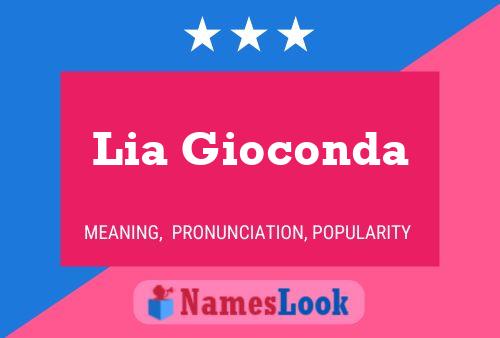 Lia Gioconda Name Poster