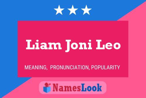 Liam Joni Leo Name Poster