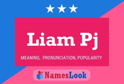 Liam Pj Name Poster