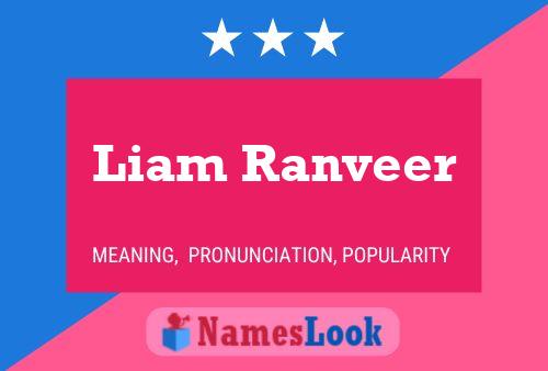 Liam Ranveer Name Poster