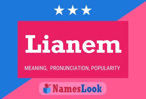 Lianem Name Poster