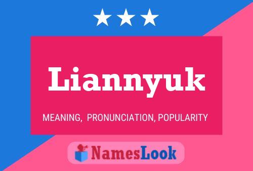 Liannyuk Name Poster